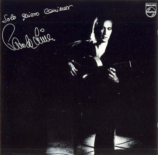 Paco De Lucia* – Solo Quiero Caminar (Used) (Mint Condition)